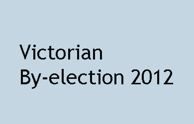 Victorian By-election 2012